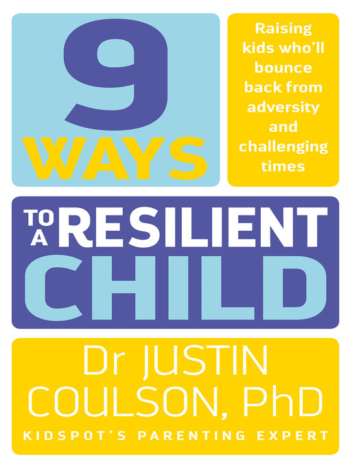 9 Ways to a Resilient Child