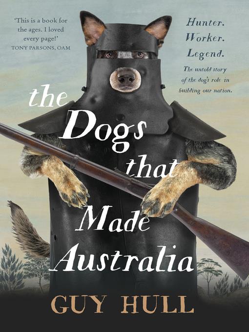 The Dogs That Made Australia