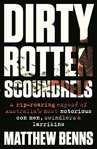 Dirty Rotten Scoundrels