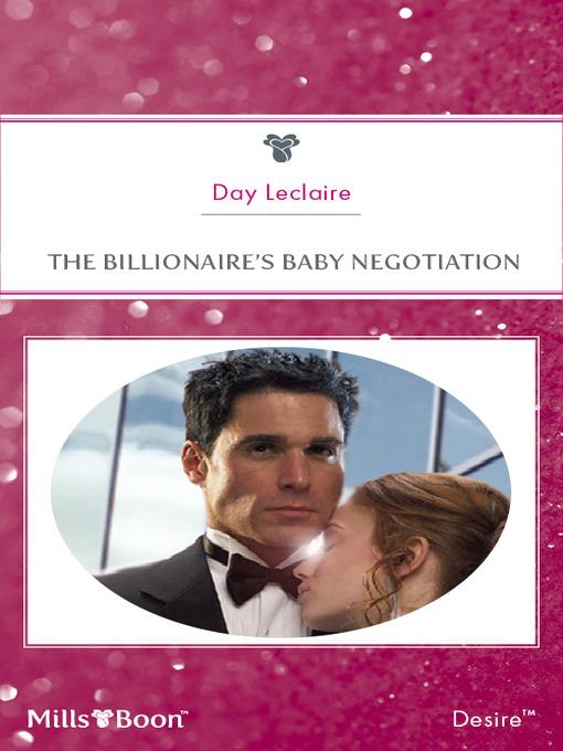 The Billionaire's Baby Negotiation