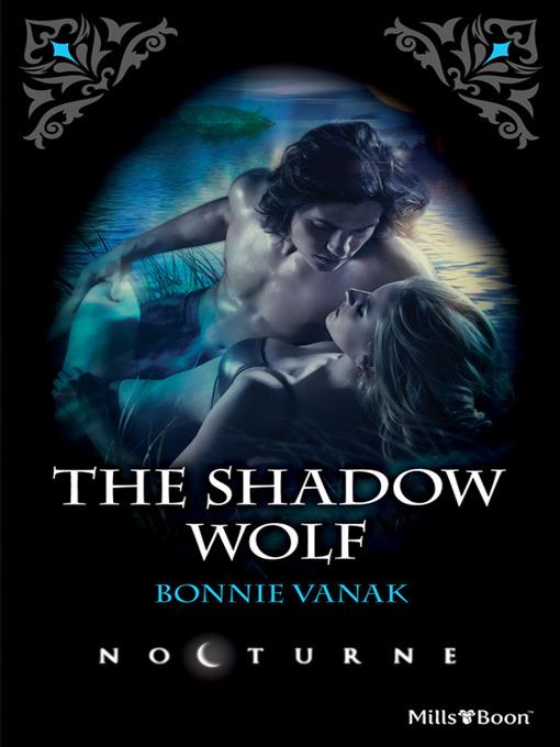 Nocturne Single Plus Bonus Novella/The Shadow Wolf/Darkness Of The Wolf