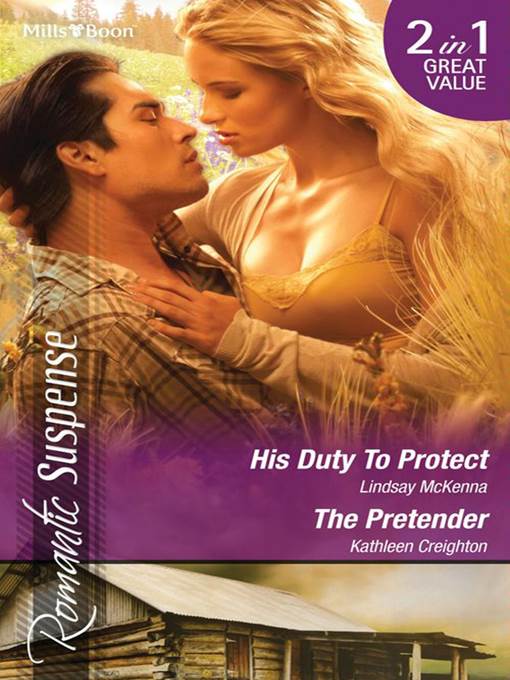 His Duty to Protect/The Pretender