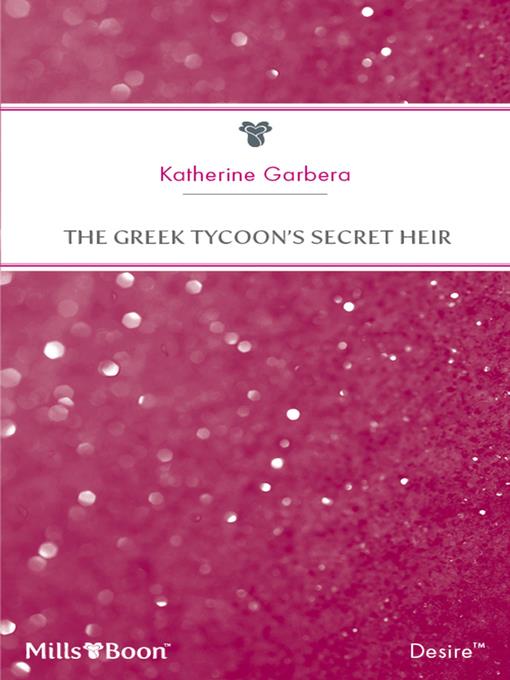 The Greek Tycoon's Secret Heir