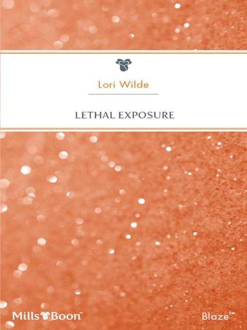 Lethal Exposure