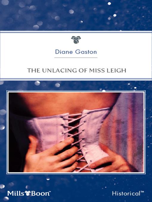 The Unlacing of Miss Leigh