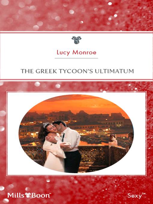 The Greek Tycoon's Ultimatum