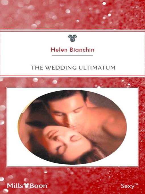 The Wedding Ultimatum