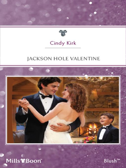 Jackson Hole Valentine