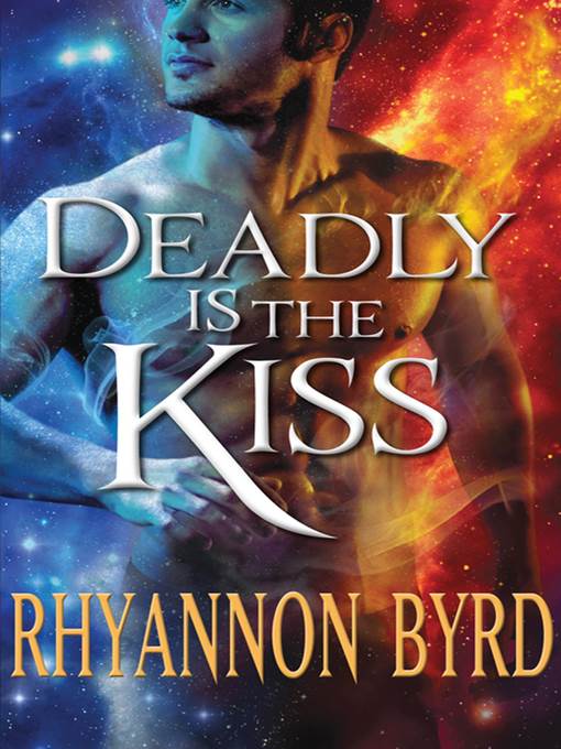 Deadly Is the Kiss