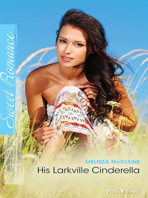 His Larkville Cinderella