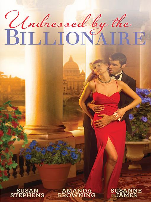 Undressed by the Billionaire--3 Book Box Set