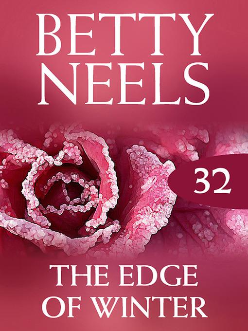 The Edge of Winter (Betty Neels Collection)