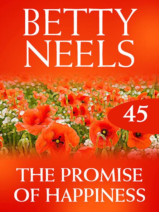 The Promise of Happiness (Betty Neels Collection)