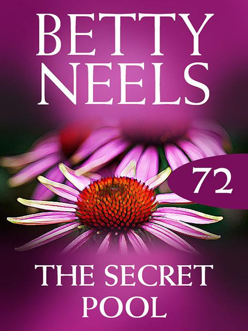 The Secret Pool (Betty Neels Collection)