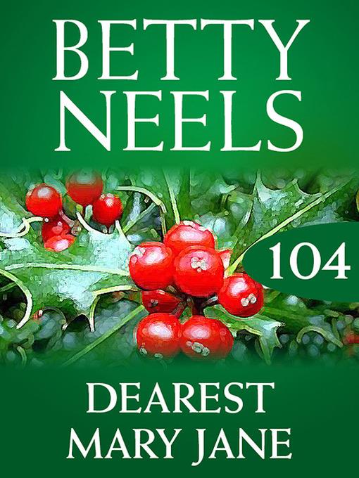 Dearest Mary Jane (Betty Neels Collection)