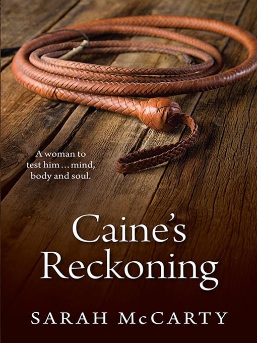 Caine's Reckoning