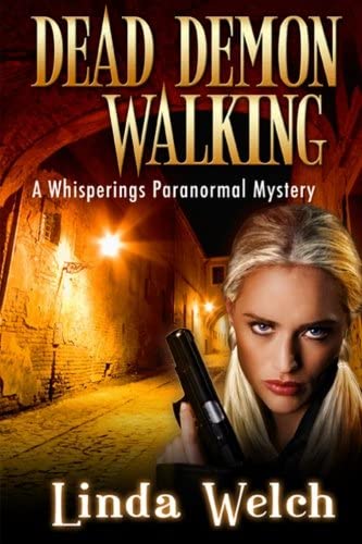 Dead Demon Walking: Whisperings Paranormal Mystery