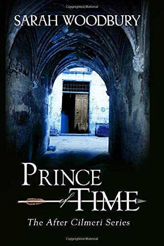 Prince of Time (The After Cilmeri Series)