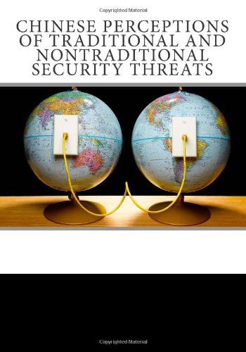 Chinese Perceptions of Traditional and Nontraditional Security Threats