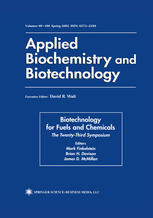 Biotechnology for Fuels and Chemicals : the Twenty-Third Symposium