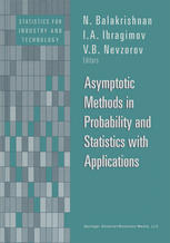 Asymptotic Methods in Probability and Statistics with Applications