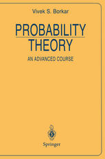 Probability Theory : An Advanced Course