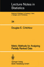 Metric Methods for Analyzing Partially Ranked Data