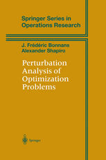 Perturbation Analysis of Optimization Problems.