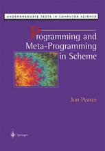 Programming and Meta-Programming in Scheme.