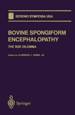 Bovine Spongiform Encephalopathy : the BSE Dilemma