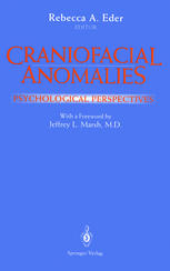 Craniofacial Anomalies : Psychological Perspectives.