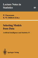 Selecting Models from Data : Artificial Intelligence and Statistics IV