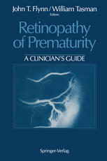 Retinopathy of Prematurity : a Clinician's Guide