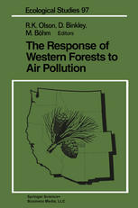 The Response of Western Forests to Air Pollution.