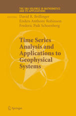 Time Series Analysis and Applications to Geophysical Systems : Part I