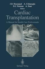 Cardiac Transplantation : a Manual for Health Care Professionals.