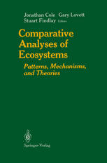 Comparative Analyses of Ecosystems : Patterns, Mechanisms, and Theories.