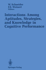 Interactions Among Aptitudes, Strategies, and Knowledge in Cognitive Performance