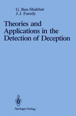 Theories and Applications in the Detection of Deception : a Psychophysiological and International Perspective