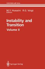 Instability and Transition : Materials of the workshop held May 15-June 9, 1989 in Hampton, Virginia