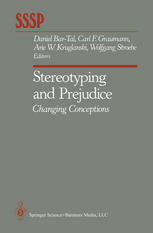 Stereotyping and Prejudice : Changing Conceptions.