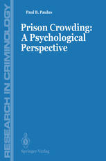 Prisons Crowding : a Psychological Perspective.