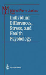 Individual Differences, Stress, and Health Psychology