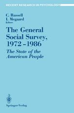 The General Social Survey, 1972-1986 The State of the American People