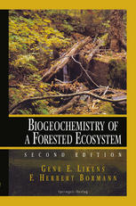 Biogeochemistry of a Forested Ecosystem.