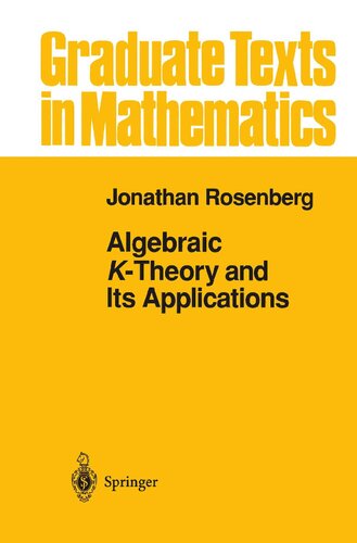 Algebraic K-Theory and Its Applications