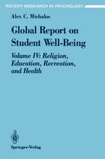 Global Report on Student Well-Being : Volume IV: Religion, Education, Recreation, and Health