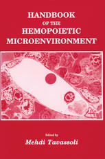 Handbook of the Hemopoietic Microenvironment