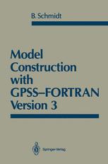 Model Construction with GPSS-FORTRAN Version 3.