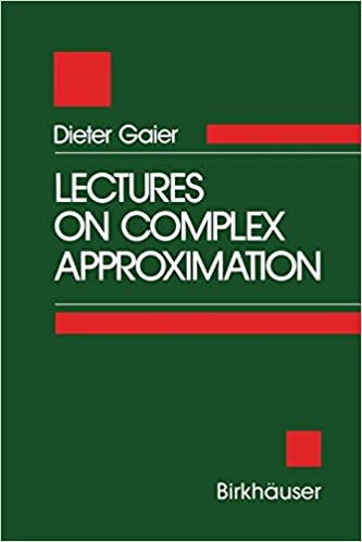 Lectures on Complex Approximation